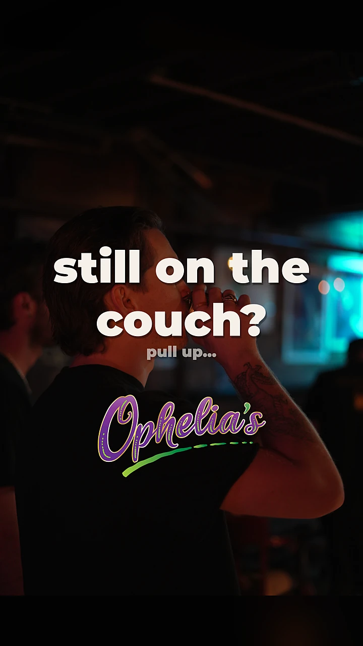 Ophelia's on Broadway ad: still on the couch? pull up